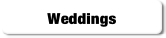 Weddings.